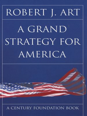 cover image of A Grand Strategy for America